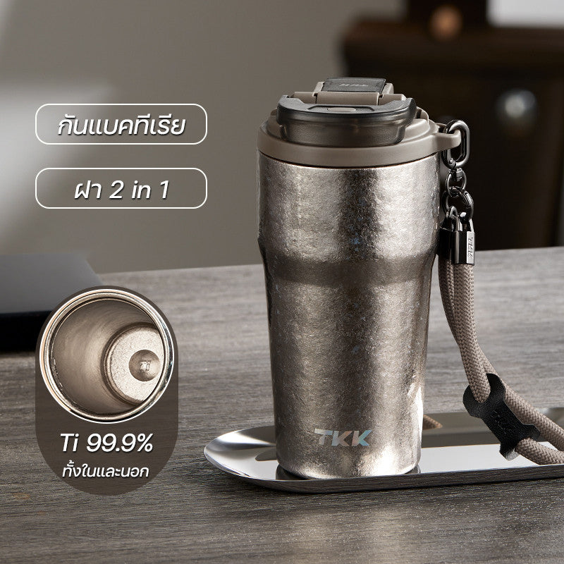 TKK แก้วไทเทเนียมแท้ 630ml Ti บริสุทธิ์ 99.9% กระติกน้ำเก็บเย็น เพื่อสุขภาพ สำหรับ แกแฟ เครื่องดื่ม